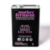 Motherferment Concentrate: Total Home Cleaning System
